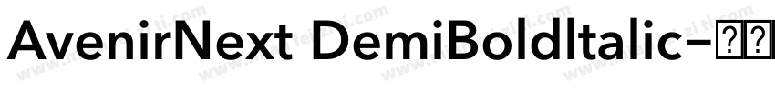 AvenirNext DemiBoldltalic字体转换